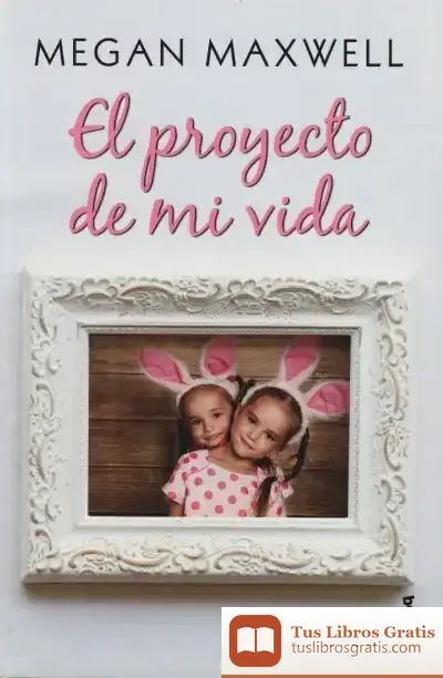 Descargar El Proyecto De Mi Vida