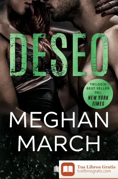 Descargar Deseo (Trilogía Mount 3) de Meghan March