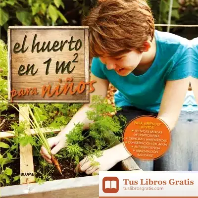 Descargar Huerto En 1 M2 Para Niños