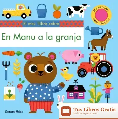 Descargar En Manu A La Granja de Melissa Crowton