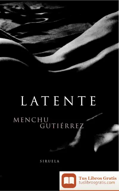 Descargar Latente de Menchu Gutiérrez
