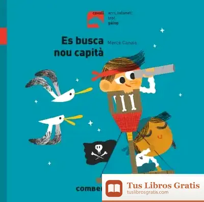 Descargar Es Busca Nou Capità de Mercè Canals