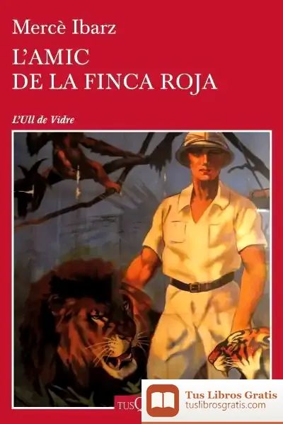 Descargar L'Amic De La Finca Roja