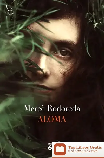 Descargar Aloma (50 Anys) de Mercè Rodoreda
