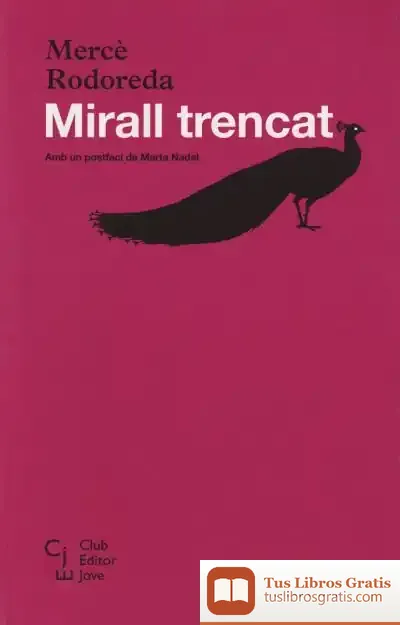 Descargar Mirall Trencat de Mercè Rodoreda