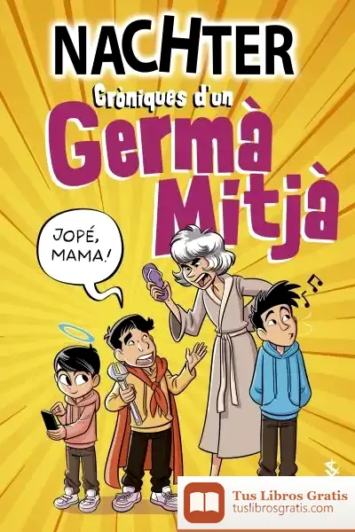 Descargar Cròniques D'Un Germà Mitjà