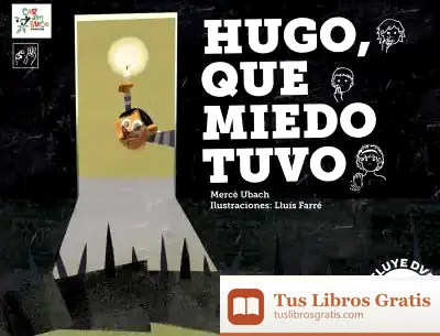 Descargar Hugo, Que Miedo Tuvo