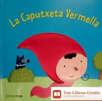 Descargar La Caputxeta Vermella