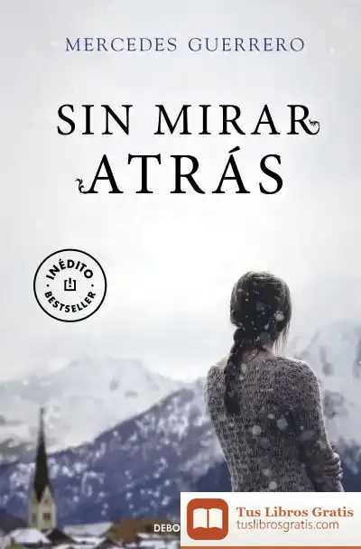 Descargar Sin Mirar Atrás