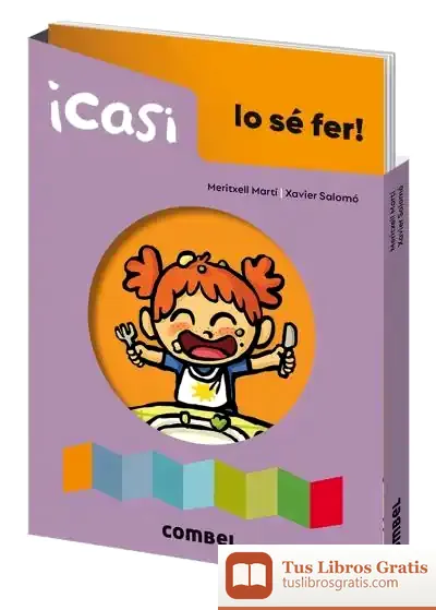 Descargar ¡Casi Lo Sé Hacer! ¡A Comer! de Meritxell Martí