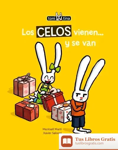 Descargar Los Celos Vienen... Y Se Van de Meritxell Martí