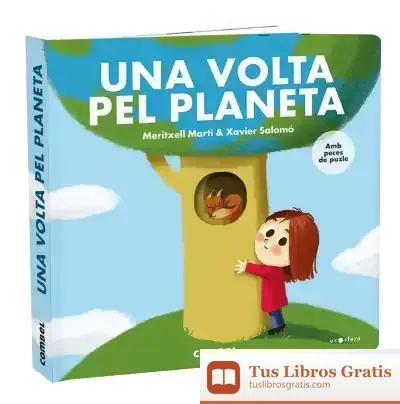 Descargar Una Volta Pel Planeta de Meritxell Martí