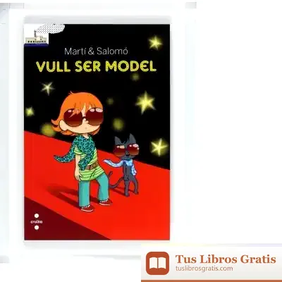 Descargar Vull Ser Model de Meritxell Martí