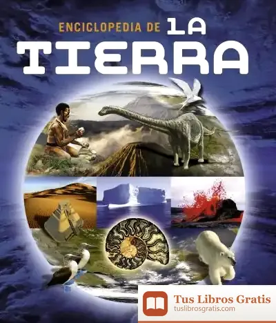 Descargar Enciclopedia De... Enciclopedia De La Tierra