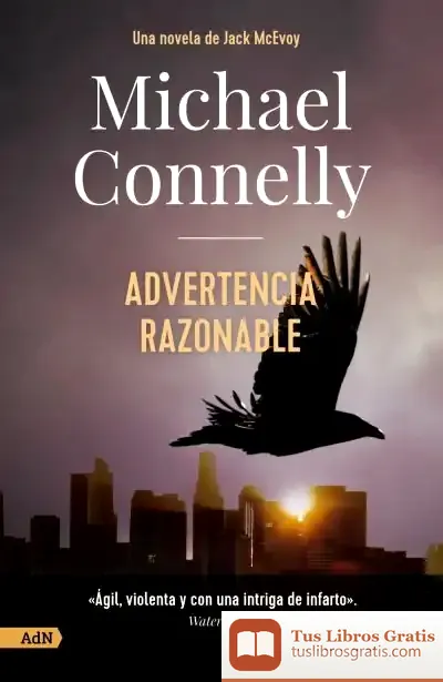 Descargar Advertencia Razonable [Adn] de Michael Connelly