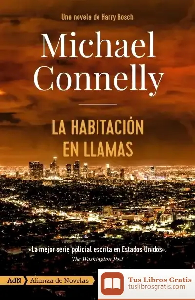 Descargar La Habitación En Llamas [Adn] de Michael Connelly