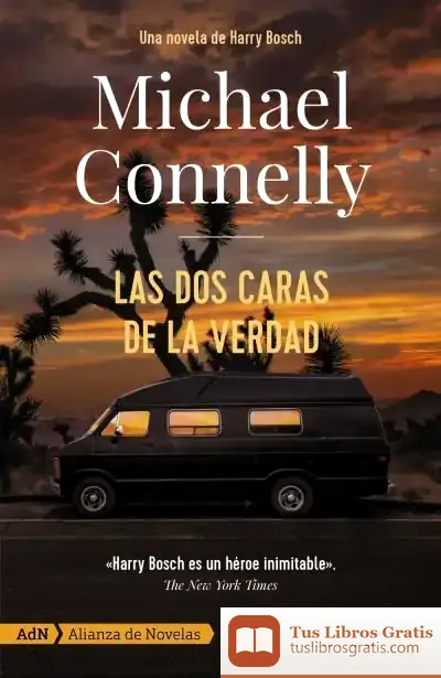 Descargar Las Dos Caras De La Verdad [Adn] de Michael Connelly