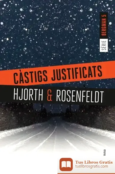Descargar Càstigs Justificats de Michael Hjorth