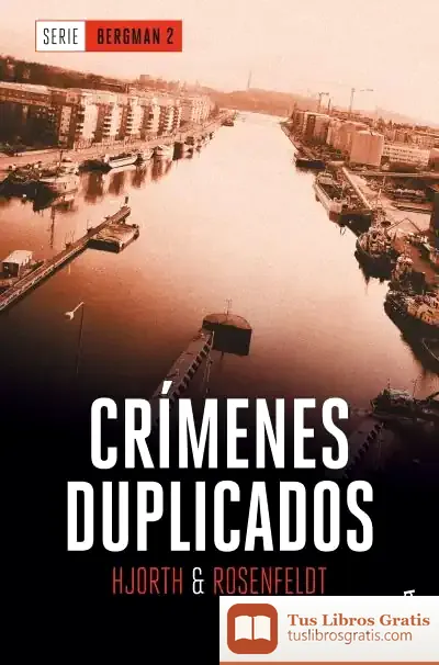 Descargar Crímenes Duplicados de Michael Hjorth