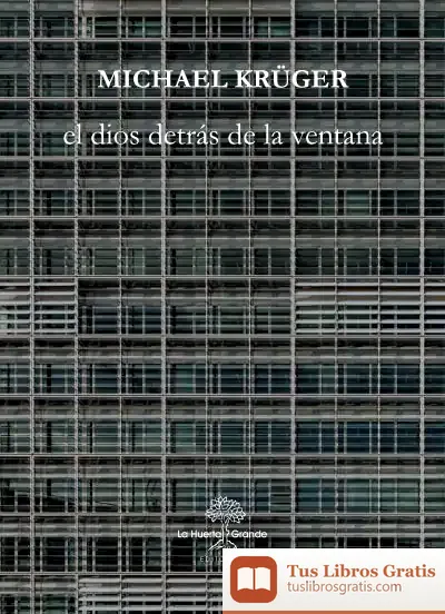 Descargar El Dios Detrás De La Ventana