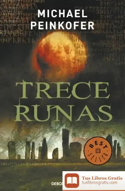 Descargar Trece Runas de Michael Peinkofer