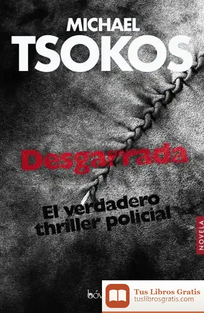 Descargar Desgarrada de Michael Tsokos
