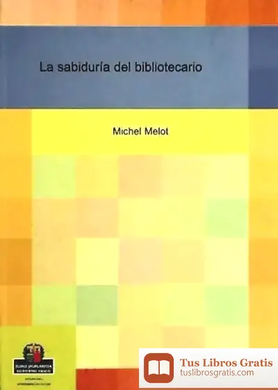 Descargar Sabiduria Del Bibliotecario, La
