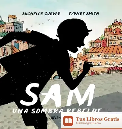 Descargar Sam, Una Sombra Rebelde