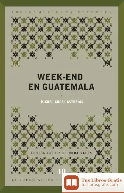 Descargar Week-End En Guatemala de Miguel Ángel Asturias