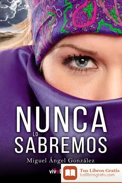Descargar Nunca Lo Sabremos