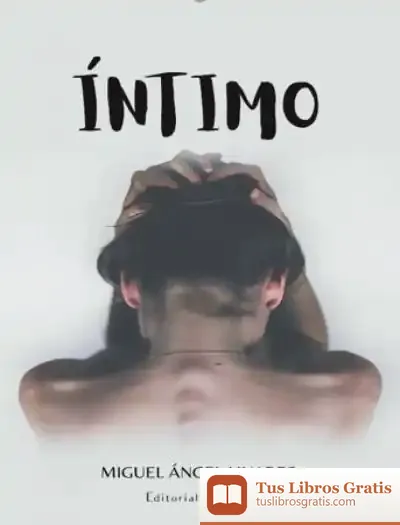 Descargar Íntimo de Miguel Ángel Linares