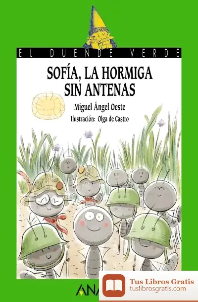 Descargar Sofía, La Hormiga Sin Antenas