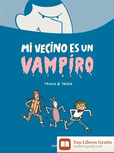 Descargar Mi Vecino Es Un Vampiro