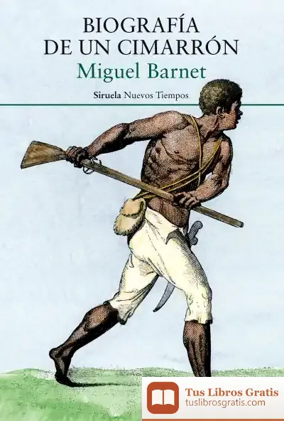 Descargar Biografía De Un Cimarrón