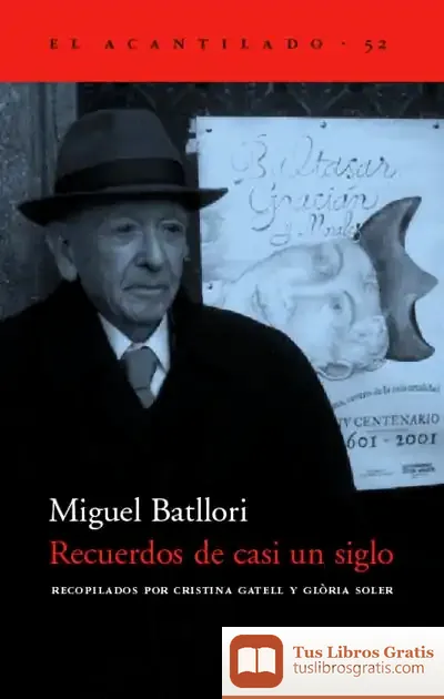 Descargar Recuerdos De Casi Un Siglo