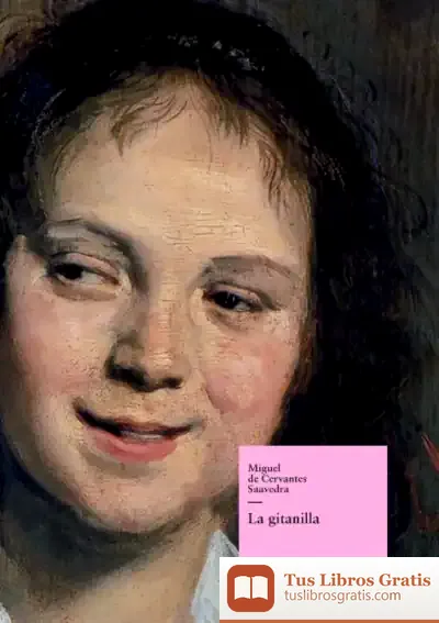 Descargar La Gitanilla de Miguel de Cervantes Saavedra