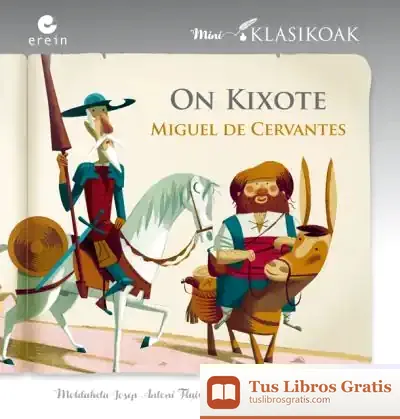 Descargar On Kixote de Miguel de Cervantes Saavedra