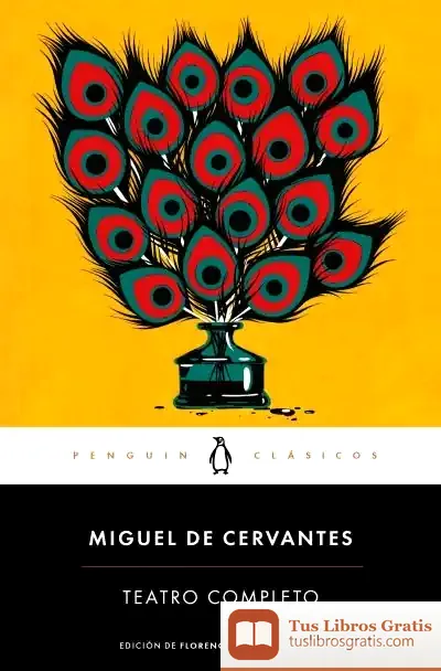 Descargar Teatro Completo de Miguel de Cervantes Saavedra