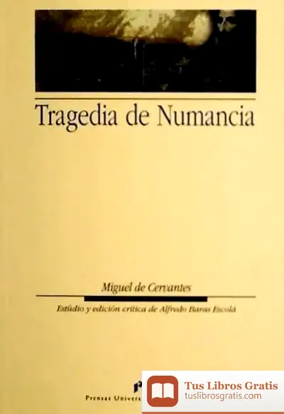 Descargar Tragedia De Numancia de Miguel de Cervantes Saavedra