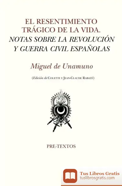 Descargar El Resentimiento Trágico De La Vida