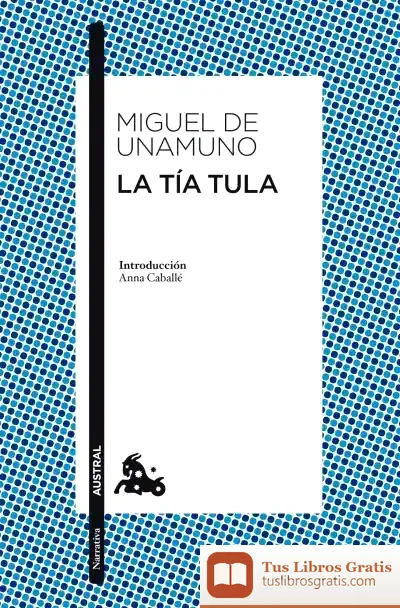 Descargar La Tía Tula