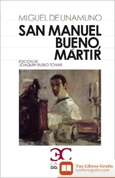 Descargar San Manuel Bueno, Mártir de Miguel de Unamuno