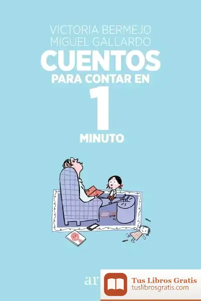 Descargar Cuentos Para Contar En 1 Minuto