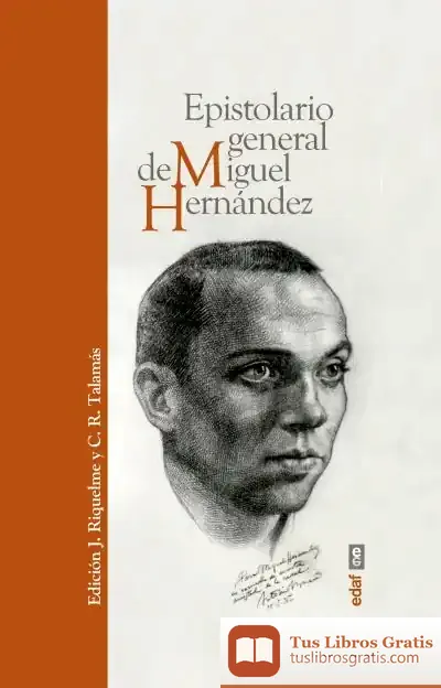 Descargar Epistolario General De Miguel Hernández
