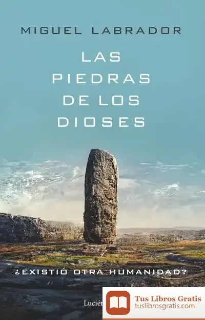 Descargar Las Piedras De Los Dioses