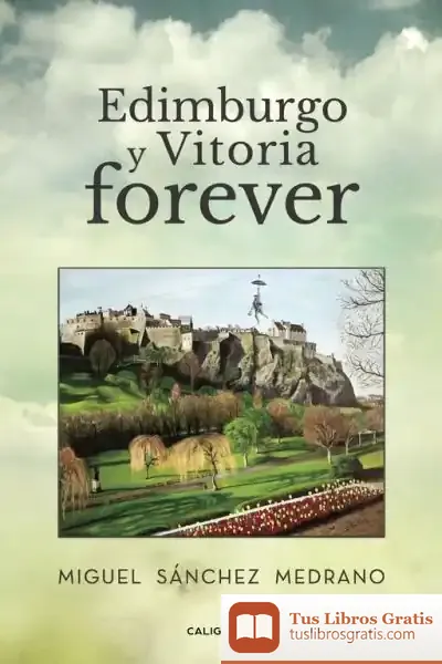 Descargar Edimburgo Y Vitoria Forever