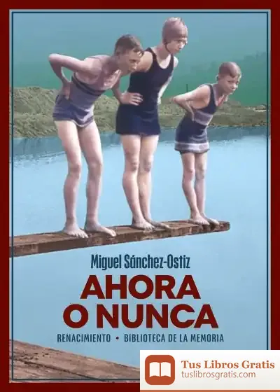 Descargar Ahora O Nunca