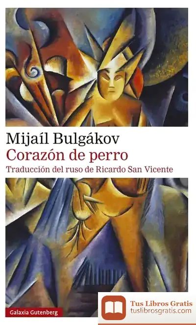 Descargar Corazón De Perro de Mijail Afanas'evich Bulgakov