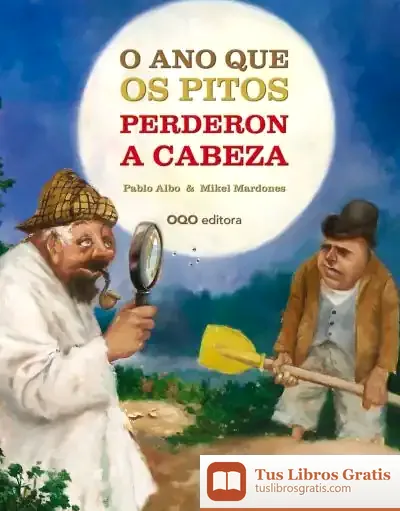Descargar O Ano En Que Os Pitos Perderon A Cabeza