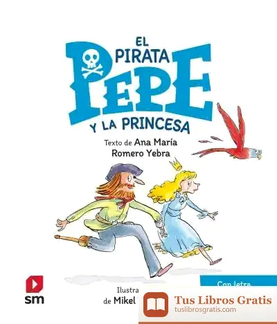 Descargar Epp. El Pirata Pepe Y La Princesa de Mikel Valverde
